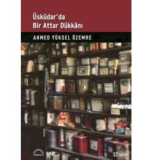 Üsküdar’da Bir Attar Dükkanı