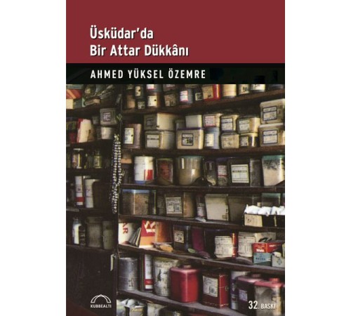 Üsküdar’da Bir Attar Dükkanı