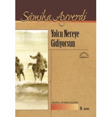 Yolcu Nereye Gidiyorsun