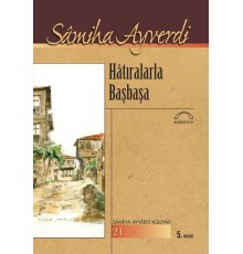Hatıralarla Başbaşa