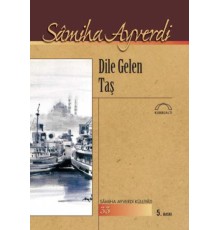 Dile Gelen Taş