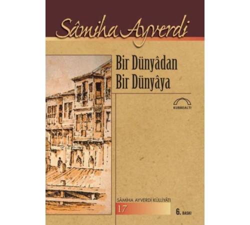Bir Dünyadan Bir Dünyaya