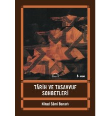 Tarih ve Tasavvuf Sohbetleri