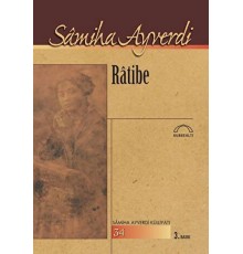 Samiha Ayverdi Külliyatı 34 - Ratibe