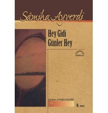 Hey Gidi Günler Hey