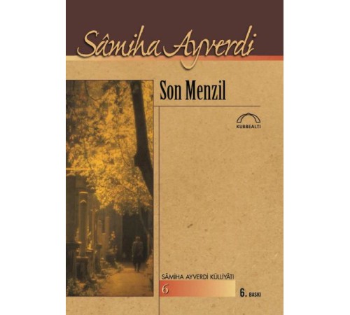 Son Menzil Son Menzil