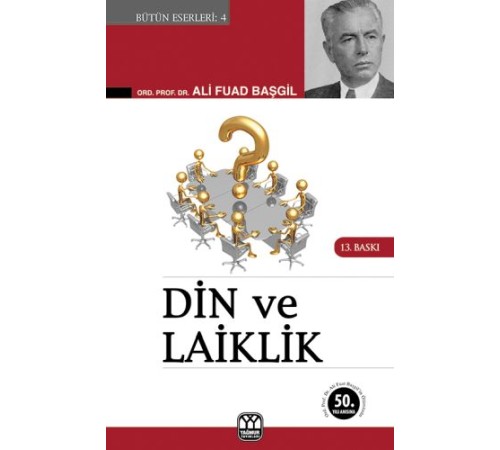 Din ve Laiklik Din ve Laiklik