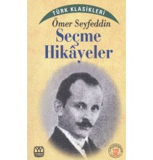 Ömer Seyfeddin Seçme Hikayeler