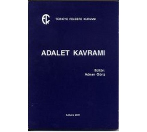 Adalet Kavramı Adalet Kavramı
