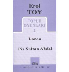 Toplu Oyunları 2 / Lozan-Pir Sultan Abdal