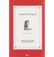 İnsan Ne ile Yaşar?