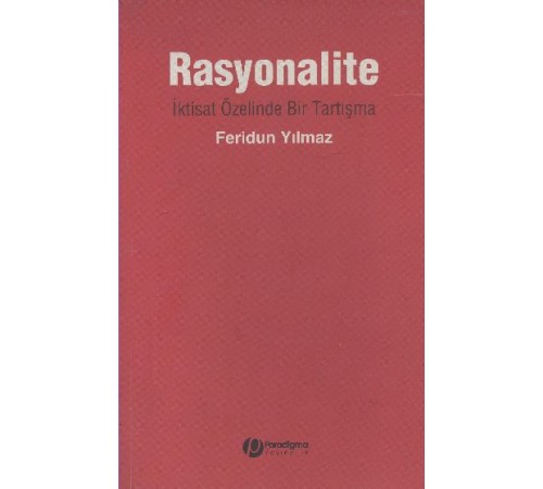 Rasyonalite - İktast Özelinde Bir Tartışma