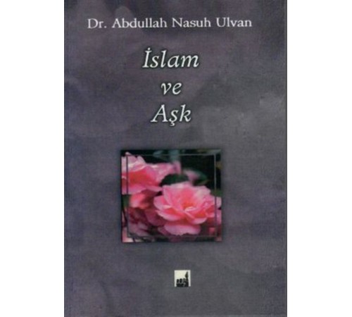 İslam ve Aşk