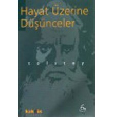 Hayat Üzerine Düşünceler