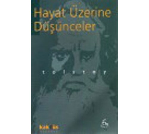 Hayat Üzerine Düşünceler