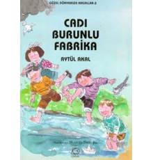 Cadı Burunlu Fabrika