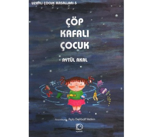 Çöp Kafalı Çocuk