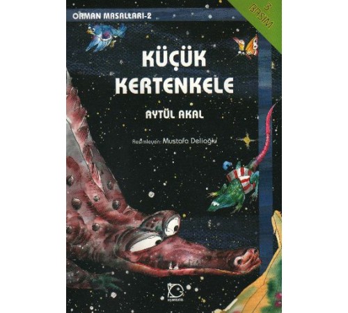 Küçük Kertenkele Orman Masalları-2 Küçük Kertenkele Orman Masalları-2