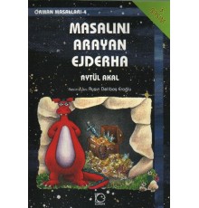 Masalını Arayan Ejderha Orman Masalları-4