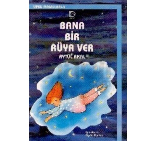 Bana Bir Rüya Ver