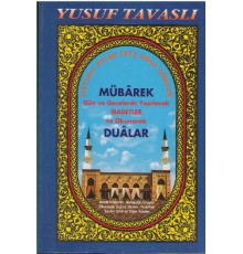 Mübarek Gün ve Gecelerde Yapılacak İbadetler ve Okunacak Dualar (Dergi Boy) (D19)