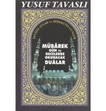 Mübarek Gün ve Gecelerde Okunacak Dualar - Cep Boy (C16)
