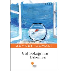 Gül Sokağının Dikenleri