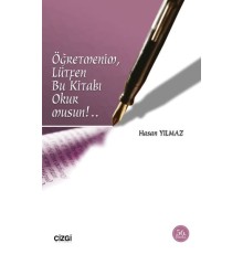 Öğretmenim Lütfen Bu Kitabı Okurmusun!..