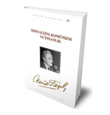 Sosyalizm, Komünizm ve İnsanlık