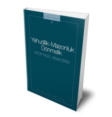 Yahudilik-Masonluk-Dönmelik