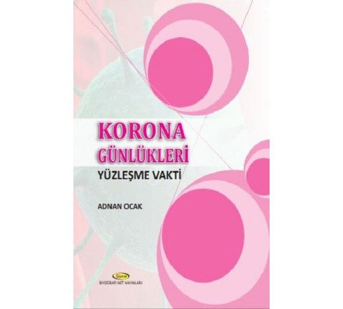 Korona Günlükleri - Yüzleşme Vakti
