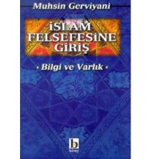 İslam Felsefesine Giriş (Bilgi ve Varlık)