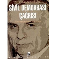 Sivil Demokrasi Çağrısı Bir Konuşmanın Yankıları