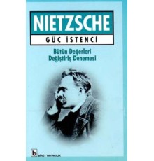Güç İstenci Bütün Değerleri Değiştiriş Denemesi
