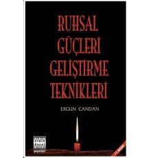 Ruhsal Güçleri Geliştirme Teknikler