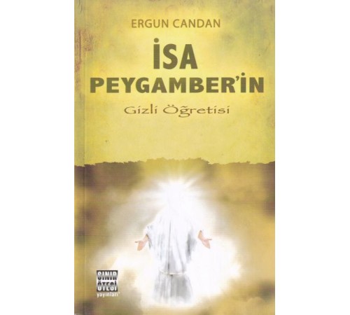 İsa Peygamber’in Gizli Öğretisi