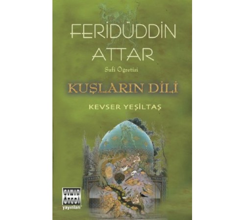 Sufi Öğretisi - Kuşların Dili