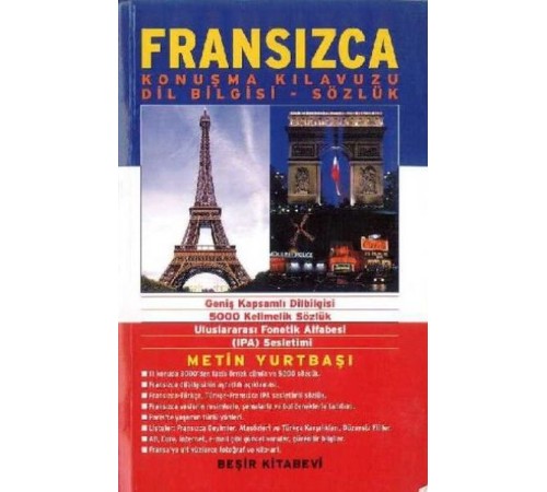 Fransızca Konuşma Kılavuzu - Sözlük M.Yurtbaşı Fransızca Konuşma Kılavuzu - Sözlük M.Yurtbaşı