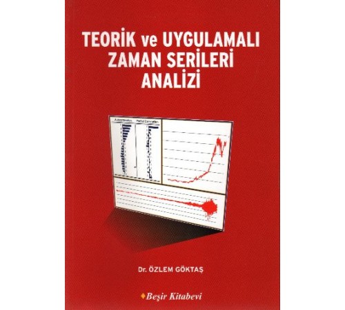 Teorik ve Uygulamalı Zaman Serileri Analizi