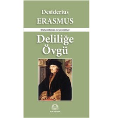 Deliliğe Övgü