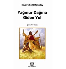 Yağmur Dağına Giden Yol