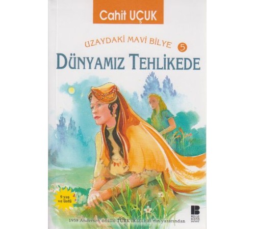 Uzaydaki Mavi Bilye 5 Dünyamız Tehlikede