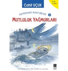 Uzaydaki Mavi Bilye 9 Mutluluk Yağmurları