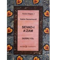 Sevad-ı A'zam - Doğru Yol