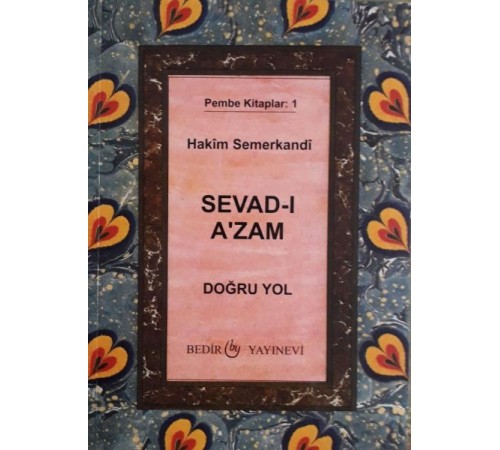 Sevad-ı A'zam - Doğru Yol