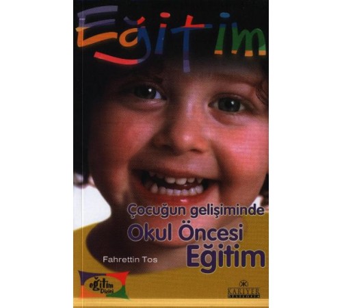 Çocuğun Gelişiminde Okul Öncesi Eğitim