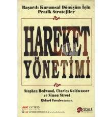 Hareket Yönetimi Başarılı Kurumsal Dönüşüm İçin Pratik Stratejiler