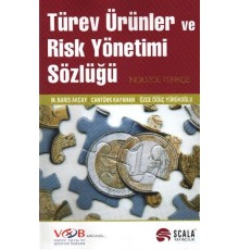 Türev Ürünler ve Risk Yönetimi Sözlüğü