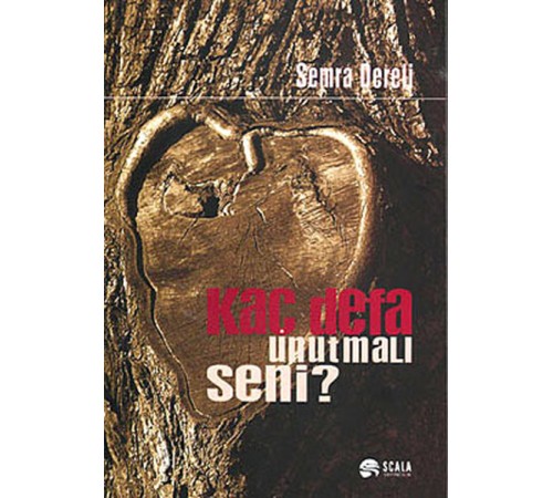 Kaç Defa Unutmalı Seni Kaç Defa Unutmalı Seni