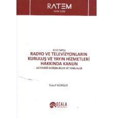 Radyo ve Televizyonların Kuruluş ve Yayın Hizmetleri Hakkında Kanun